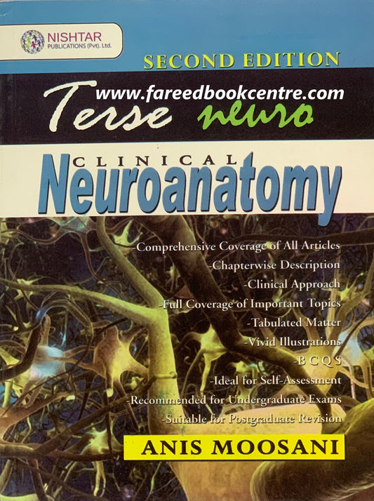 Terse Neuroanatomy 2nd edition by Anis Moosani