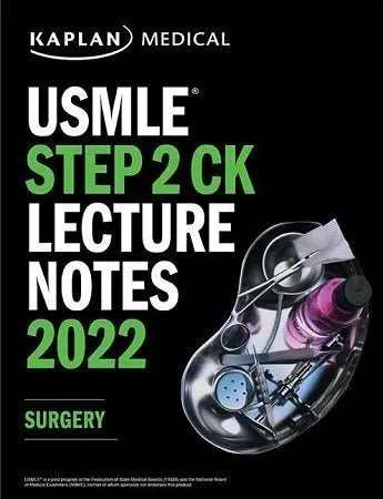 Kaplan Usmle Step 2 Lecture Notes Surgery