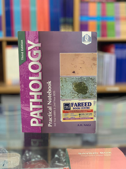 Pathology Practical Notebook By A H Nagi 3RD Year MBBS 2ND YEAR BDS
