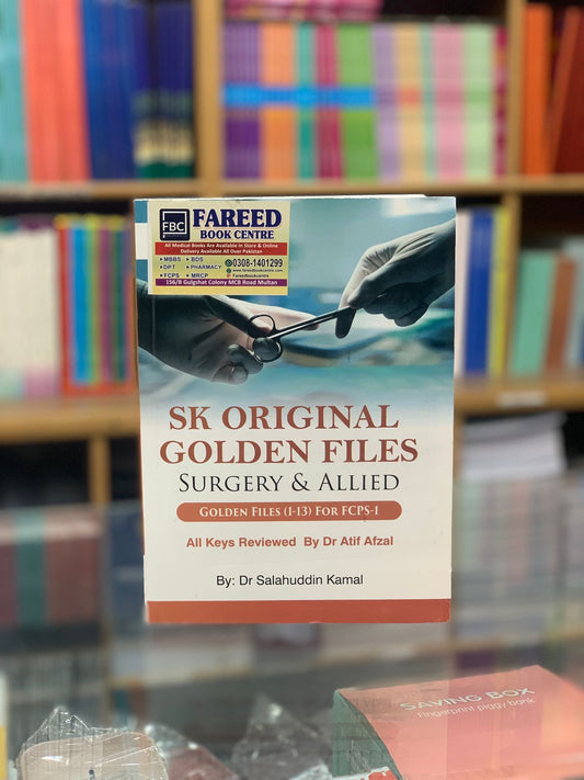 Sk Original Golden Files Surgery & Allied by Dr. Salahuddin kamal