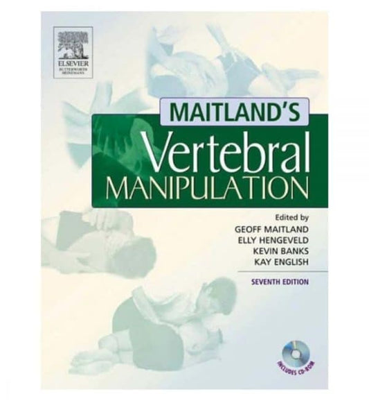 Maitland's Vertebral Manipulation 7Th Edition