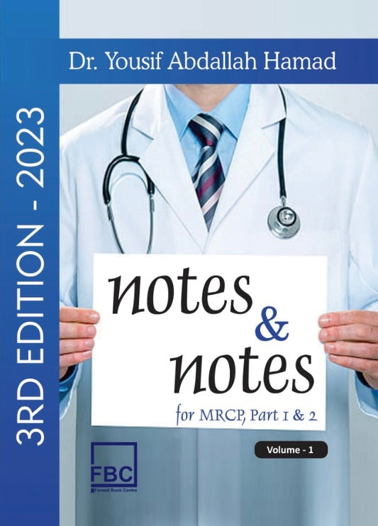 Notes And Notes for MRCP part 1 and 2 3rd Edition by Dr Yousaf Abdallah Hammad