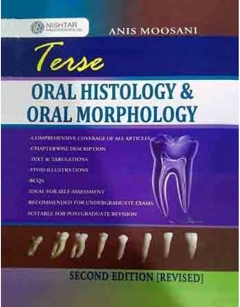 Terse Oral histology & Oral Morphology 2nd edition