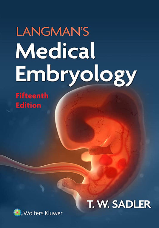 Langman's Medical Embryology 15th Edition