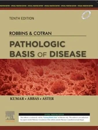 ROBBINS AND COTRAN BASIS PATHOLOGY 10TH EDITION BY KUMAR ABBAS ASTE. (BIG ROBBINS) - ORIGNAL MATT PAPER
