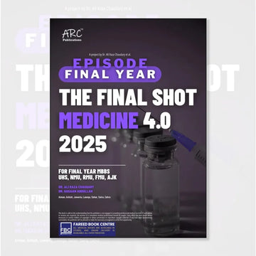 EFY Final Year – Episode Final Year MBBS 4th Edition by Dr. Ali Raza Chaudhary