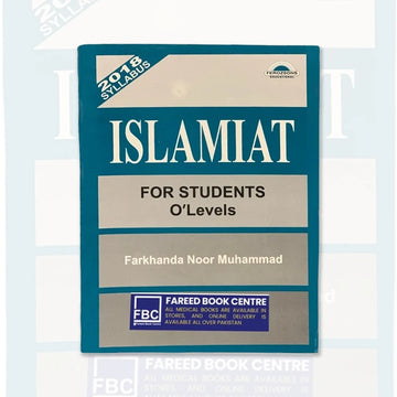 Islamiat by Farkhanda Noor for O Level