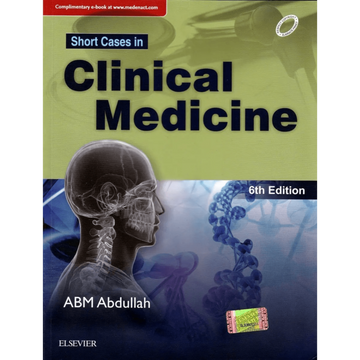Short Cases in Clinical Medicine ABM Abdullah — 6th Edition Colour newspaper