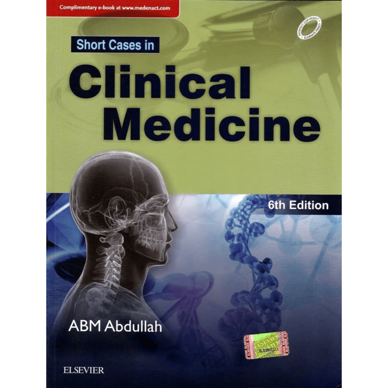 Short Cases in Clinical Medicine ABM Abdullah — 6th Edition Colour newspaper