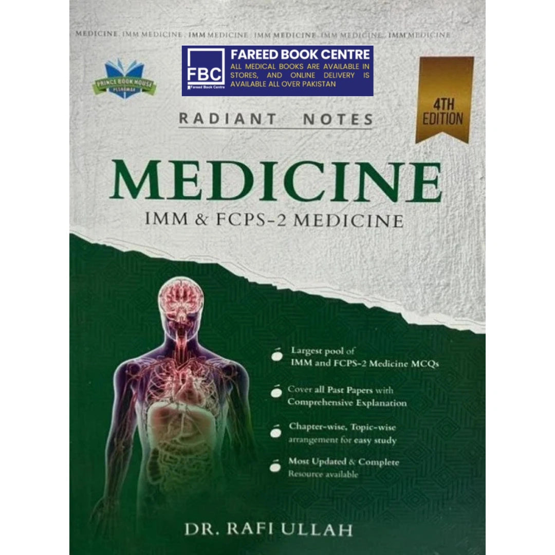 RADIANT NOTES MEDICINE IMM & FCPS-2 MEDICINE 4TH EDITION – Fareed Book ...