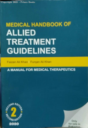MEDICAL HANDBOOK OF ALLIED TREATMENT GUIDELINES, 2E