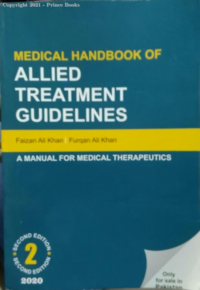 MEDICAL HANDBOOK OF ALLIED TREATMENT GUIDELINES, 2E