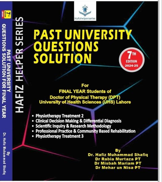 past university questions solution for final year students of doctor of physical therapy 7th edition
