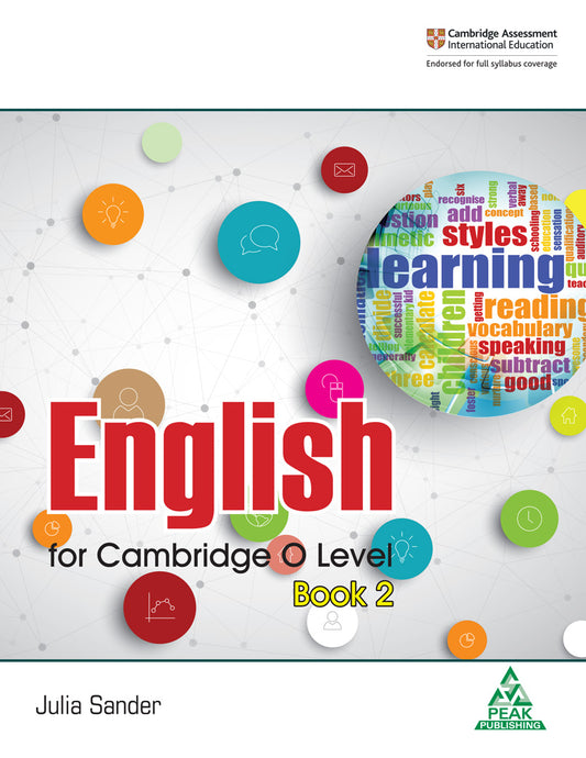 Peak Publishing English for Cambridge O Level, Student Book 2 by Julia Sander