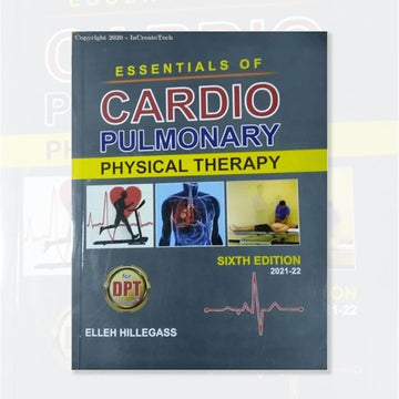 ESSENTIALS OF CARDIOPULMONARY PHYSICAL THERAPY, 6E