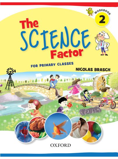 Oxford The Science Factor Workbook 2