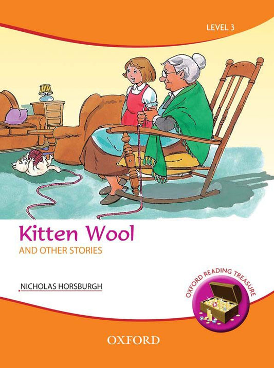 Oxford Reading Treasure: Kitten Wool and Other Stories