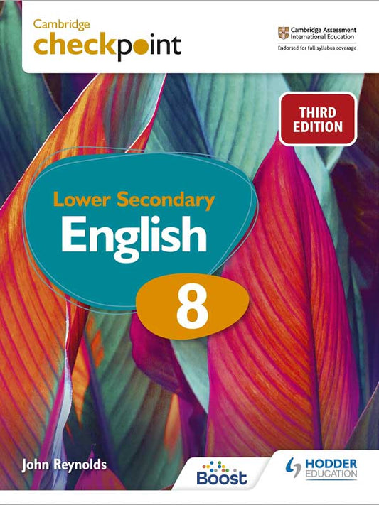 CAMBRIDGE CHECKPOINT LOWER SECONDARY ENGLISH STUDENT’S BOOK 8