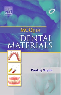 MCQS IN DENTAL MATERIALS BY PANKAJ GUPTA