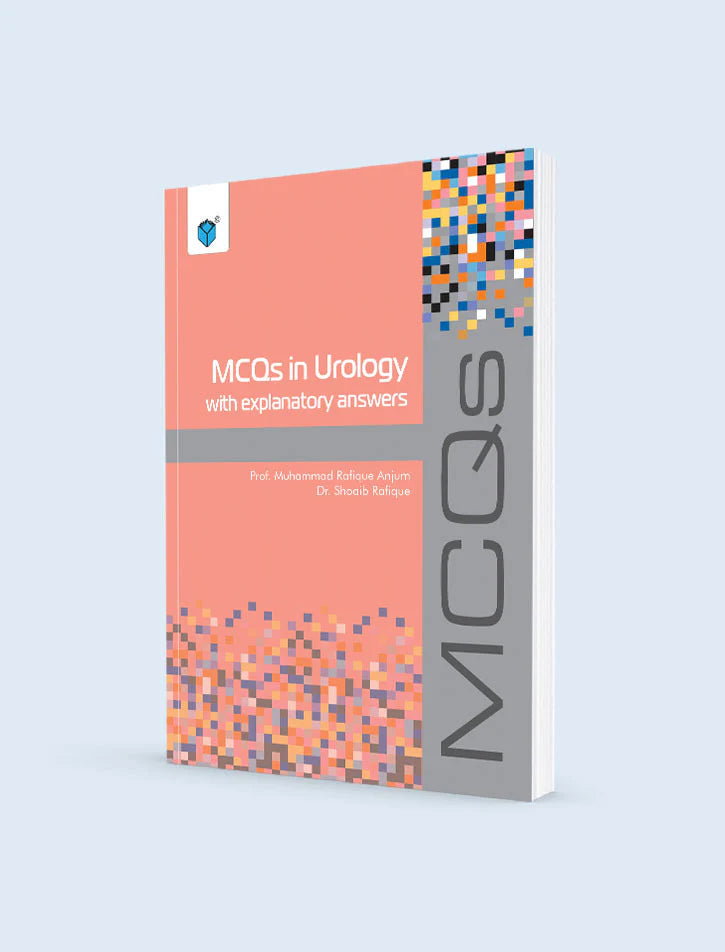 MCQS IN UROLOGY WITH EXPLANATORY ANSWERS