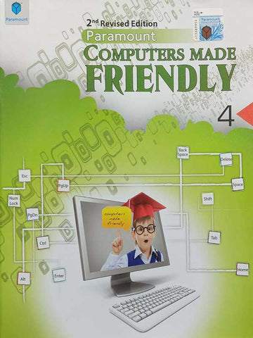 PARAMOUNT COMPUTERS MADE FRIENDLY: BOOK-4
