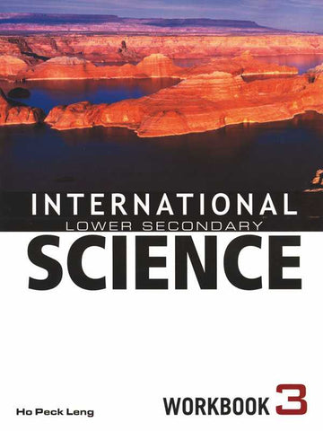 INTERNATIONAL LOWER SECONDARY SCIENCE: WORKBOOK-3