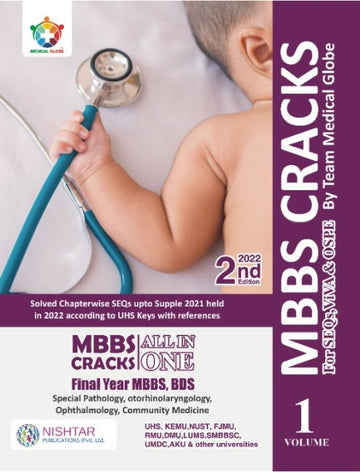 MEDICAL GLOBE MBBS CRACK SEQS, VIVAA & OSPE FINAL YEAR MBBS (BOTH VOLUMES)