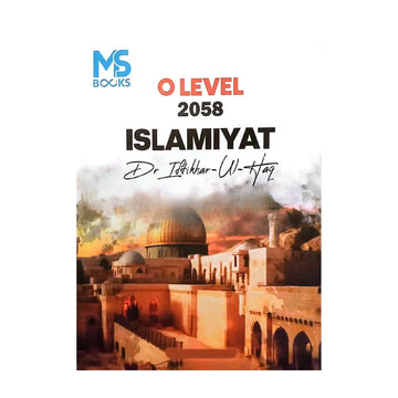 O Level 2058 Islamiyat  by Dr. Iftikhar ul Haq