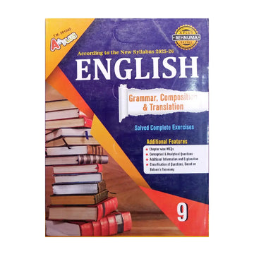 A+ PLUS REHNUMA — English Grammar, Composition & Translation New Syllabus 2025-26 (Class 9)