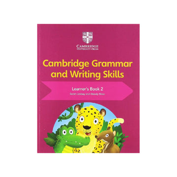 Cambridge Grammar and Writing Skills Learner's Book 2