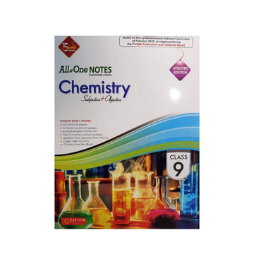 CAPTAIN SERIES (SHARRAH) — All in One Notes Chemistry Updated Edition (Class 9)