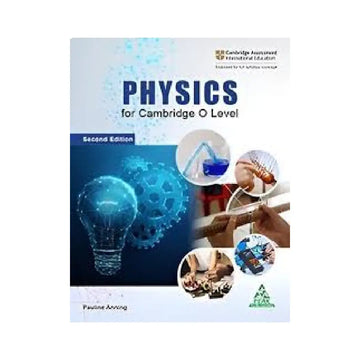 Cambridge Physics for O Level – Second Edition