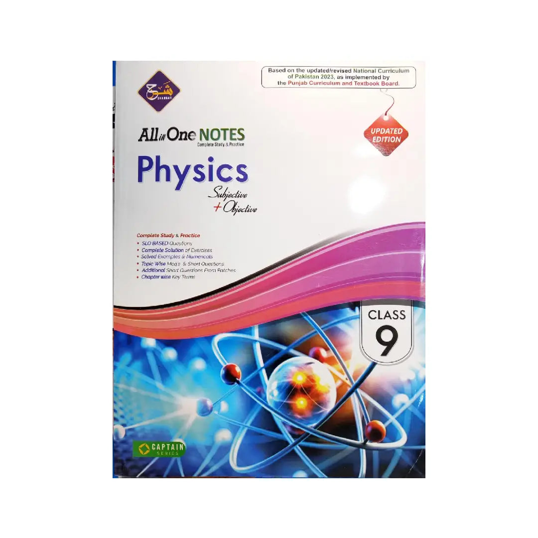 CAPTAIN SERIES (SHARRAH) — All in One Notes Physics Updated Edition (Class 9)