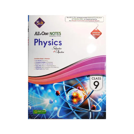 CAPTAIN SERIES (SHARRAH) — All in One Notes Physics Updated Edition (Class 9)