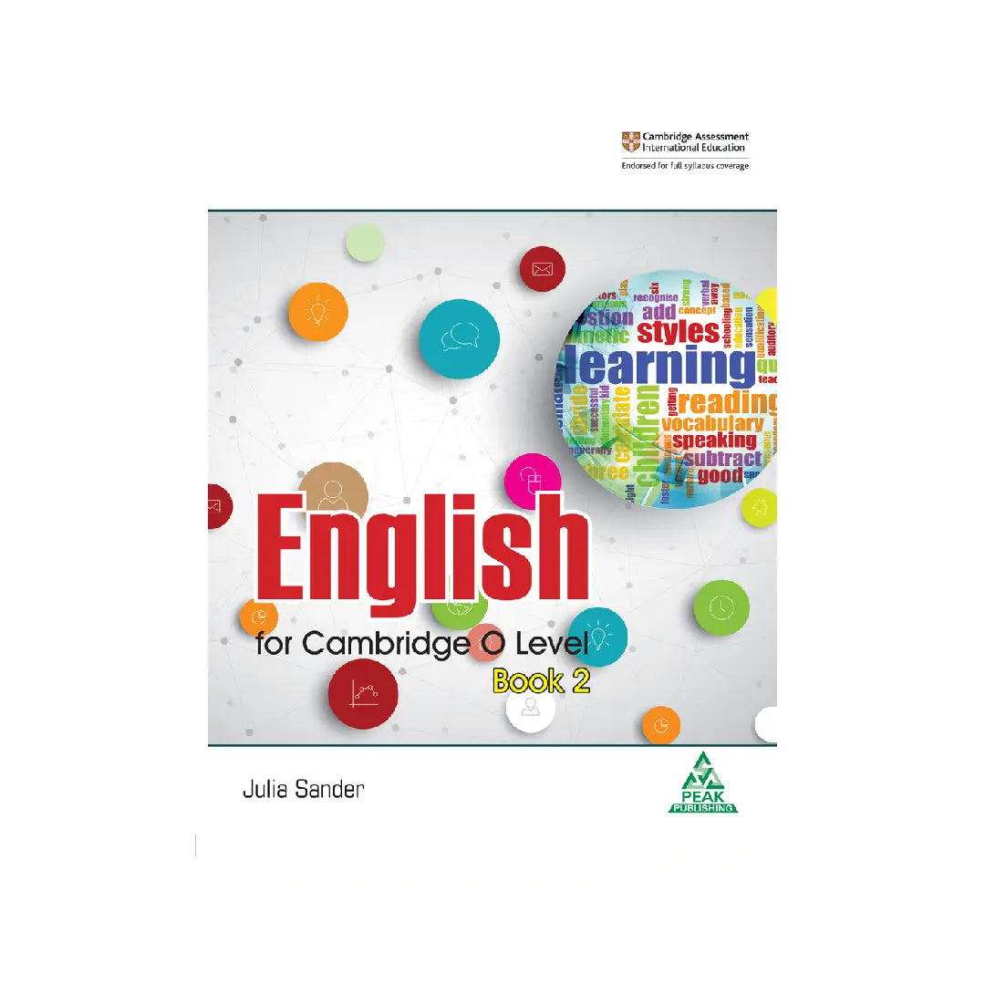 Peak Publishing English for Cambridge O Level, Student Book 2 by Julia Sander