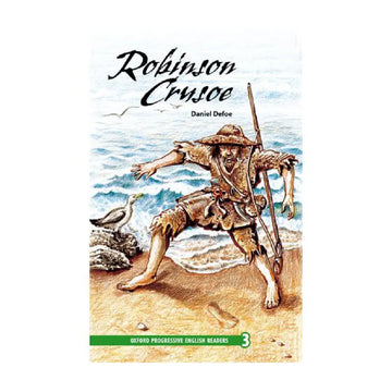 Oxford Robinson Crusoe Progressive English Readers Level 3