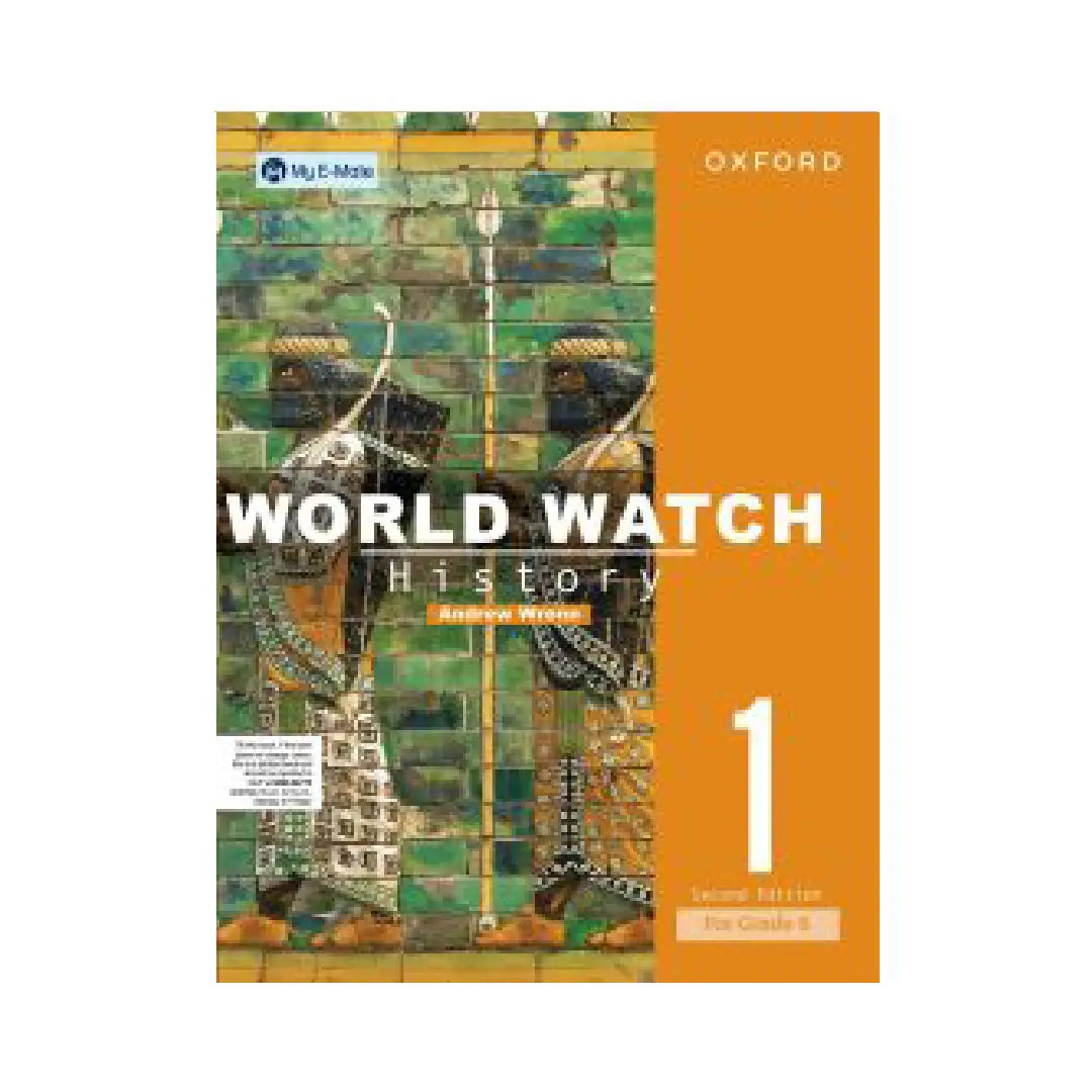 Oxford World Watch History 1 For Grade 6 (Second Edition)