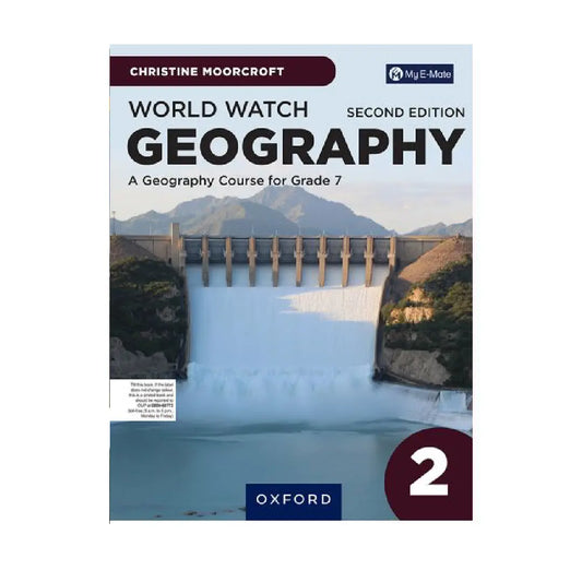 Oxford World Watch Geography 2 For Grade 7 (Second Edition)
