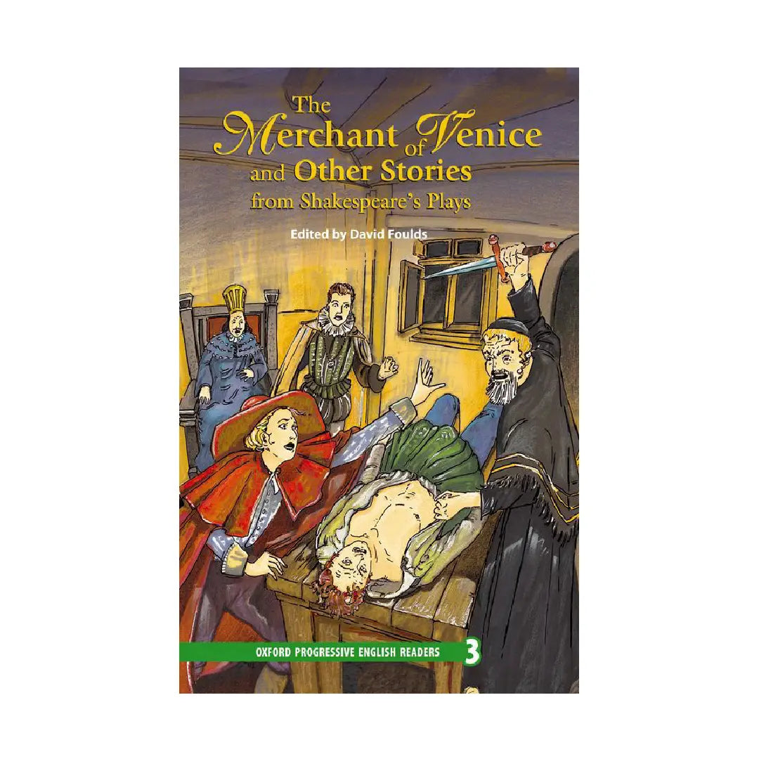 Oxford The Merchant of Venice & Other Stories Level 3