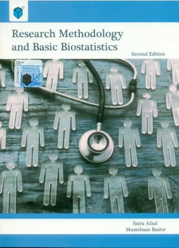 Research Methodology and Basic Biostatistics 2ND EDITION