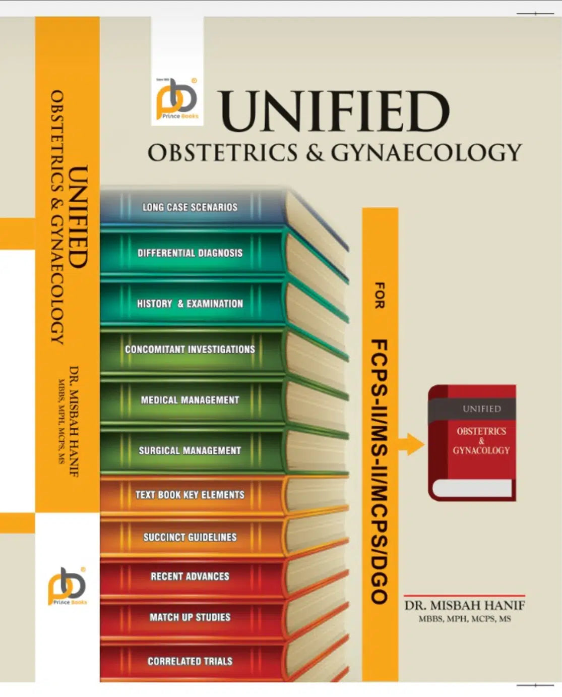 UNIFIED OBSTETRICS & GYNAECOLOGY by Dr. Mishbah Hanif