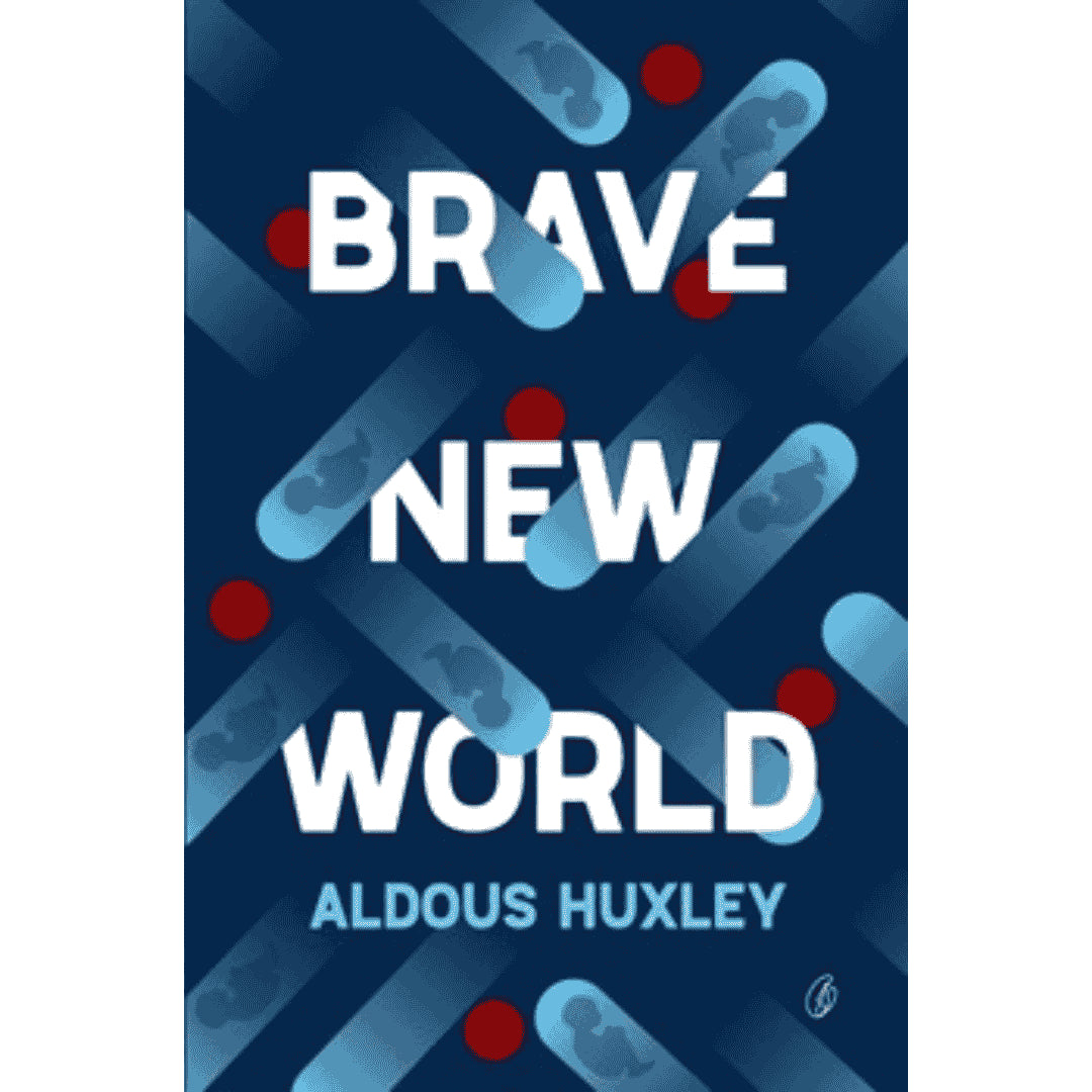 Brave New World by Aldous Huxley