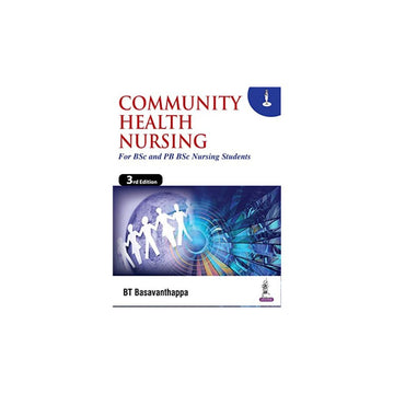 Community Health Nursing BT Basavanthappa 3rd edition Vol (1+2) Full Size Book Colourfull