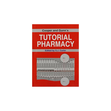Cooper and Gunn's Tutorial Pharmacy