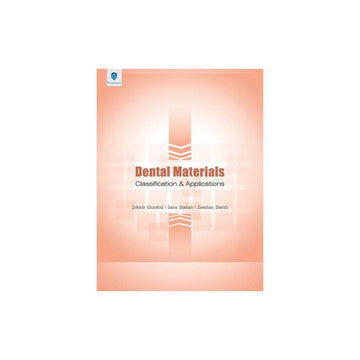 DENTAL MATERIALS CLASSFICATION AND APPLICATIONS (CHART)