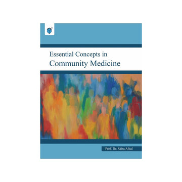 ESSENTIAL CONCEPTS IN COMMUNITY MEDICINE