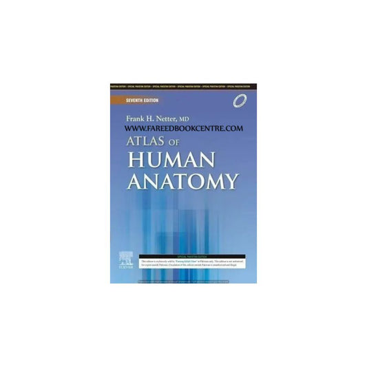 Frank H. Netter Atlas of Human Anatomy 7th Edition (PAKISTAN EDITION)