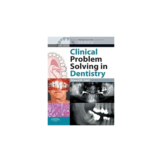 Clinical Problem Solving in Dentistry  by Edward W. Odell Mattpaper