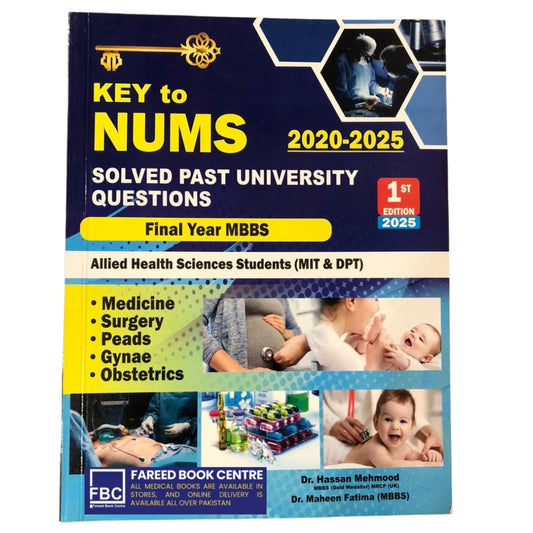 Key to NUMS Solved Past Questions Final year MBBS