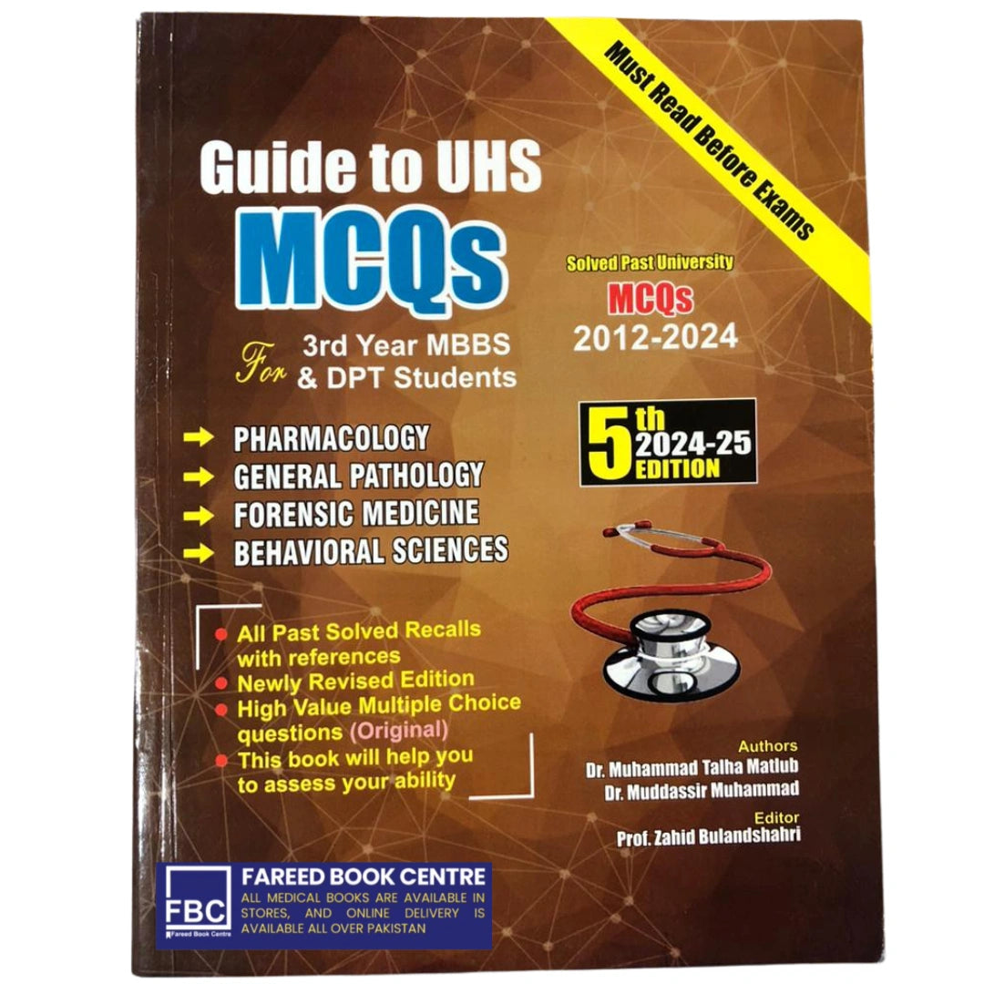 GUIDE TO UHS MCQs 3rd Year MBBS